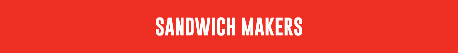 Sandwich Makers