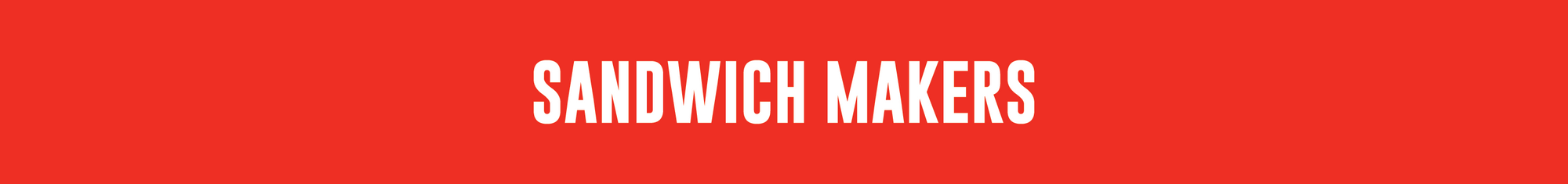 Sandwich Makers
